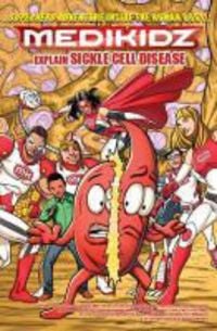 Produktbild: Medikidz Explain Sickel Cell Disease: What's Up with Casey?