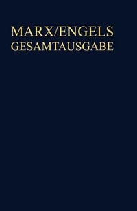 Produktbild: Karl Marx: Exzerpte und Notizen, Sommer 1844 bis Anfang 1847
