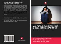 Produktbild: Viol&ecirc;ncia Dom&eacute;stica Reduz O Desempenho Acad&ecirc;mico