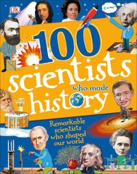 Produktbild: Mills, A: 100 Scientists Who Made History