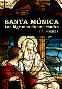 Produktbild: Santa M&oacute;nica. Las l&aacute;grimas de una madre (Colecci&oacute;n Santos, #8)