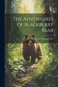 Produktbild: The Adventures of Blackberry Bear