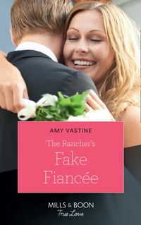 Produktbild: Vastine, A: The Rancher's Fake Fiancee