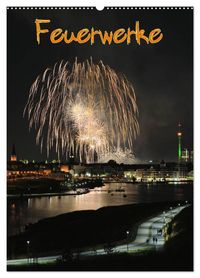 Produktbild: Feuerwerke Terminplaner (Wandkalender 2026 DIN A2 hoch), CALVENDO Monatskalender