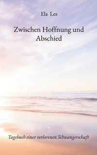 Produktbild: Zwischen Hoffnung und Abschied