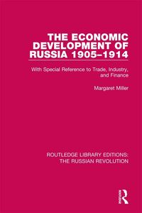 Produktbild: The Economic Development of Russia 1905-1914