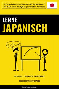 Produktbild: Lerne Japanisch - Schnell / Einfach / Effizient