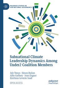 Produktbild: Subnational Climate Leadership Dynamics Among Under2 Coalition Members