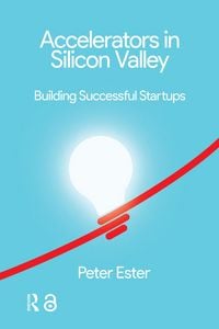 Produktbild: Accelerators in Silicon Valley