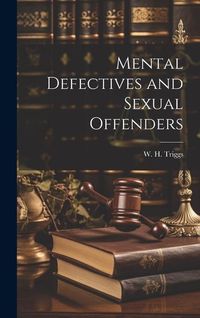 Produktbild: Mental Defectives and Sexual Offenders