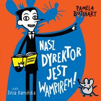 Produktbild: Nasz dyrektor jest wampirem!
