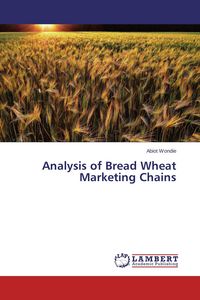 Produktbild: Analysis of Bread Wheat Marketing Chains