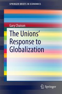 Produktbild: The Unions' Response to Globalization