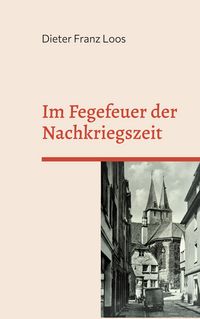 Produktbild: Im Fegefeuer der Nachkriegszeit