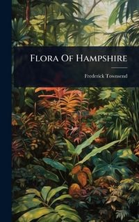 Produktbild: Flora Of Hampshire
