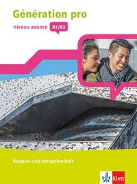 Produktbild: G&eacute;n&eacute;ration pro - niveau avanc&eacute; B1/B2