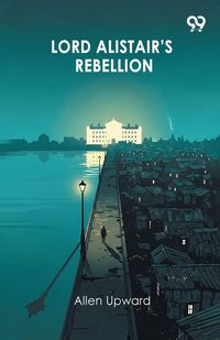 Produktbild: Lord Alistair's Rebellion