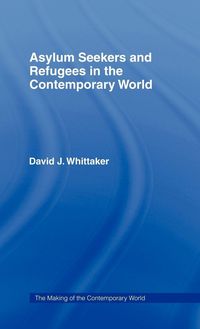 Produktbild: Asylum Seekers and Refugees in the Contemporary World