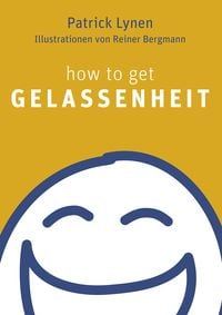 Produktbild: How to get Gelassenheit