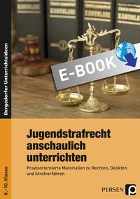 Produktbild: Jugendstrafrecht anschaulich unterrichten