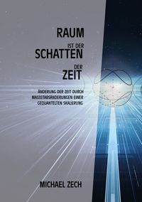 Produktbild: Raum ist der Schatten der Zeit