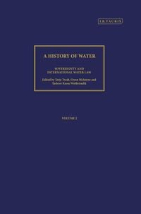 Produktbild: A History of Water, Series III, Volume 2: Sovereignty and International Water Law
