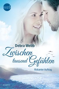 Produktbild: Zwischen tausend Gef&uuml;hlen: Riskanter Auftrag
