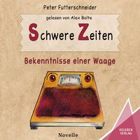 Produktbild: Schwere Zeiten