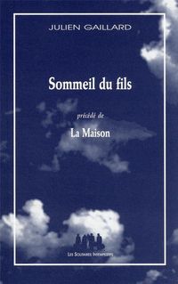 Produktbild: Sommeil du fils. Pr&eacute;c&eacute;d&eacute; de La maison