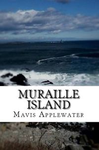 Bild vom Artikel Muraille Island (Whispering Pines, #2) vom Autor Mavis Applewater