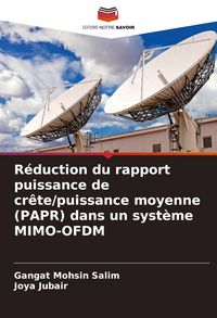 Produktbild: R&eacute;duction du rapport puissance de cr&ecirc;te/puissance moyenne (PAPR) dans un syst&egrave;me MIMO-OFDM