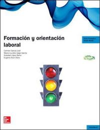 Produktbild: Garc&iacute;a Leal, C: Formaci&oacute;n y orientaci&oacute;n laboral, grado medio