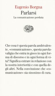 Produktbild: Parlarsi. La comunicazione perduta