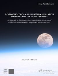Produktbild: Development of an Illumination Simulation Software for the Moon's Surface