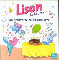 Produktbild: Lison la licorne : un anniversaire du tonnerre