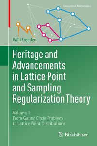 Produktbild: Heritage and Advancements in Lattice Point and Sampling Regularization Theory