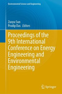 Produktbild: Proceedings of the 9th International Conference on Energy Engineering and Environmental Engineering