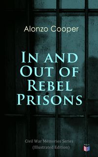 Produktbild: In and Out of Rebel Prisons (Illustrated Edition)