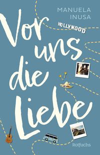 Bild vom Artikel Vor uns die Liebe vom Autor Manuela Inusa