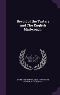 Produktbild: Revolt of the Tartars and The English Mail-coach;