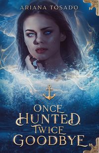 Produktbild: Once Hunted, Twice Goodbye