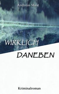 Produktbild: Wirklich daneben