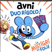 Produktbild: Avni : duo rigolo ! Le mistigri en folie