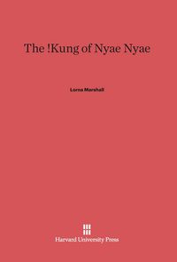 Produktbild: The !Kung of Nyae Nyae