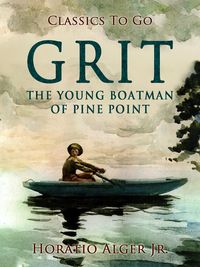 Produktbild: Grit The Young Boatman Of Pine Point