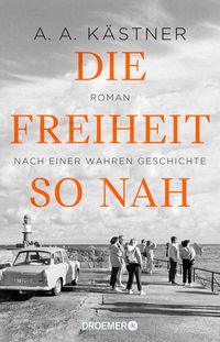 Produktbild: Die Freiheit so nah