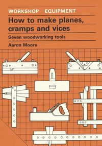Produktbild: How to Make Planes, Cramps and Vices