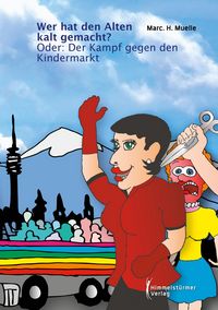 Produktbild: Wer hat den Alten kalt gemacht?