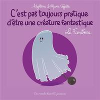 Produktbild: C'est pas toujours pratique d'&ecirc;tre une cr&eacute;ature fantastique