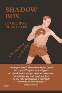 Produktbild: Shadow Box ; un Amateur sur le Ring